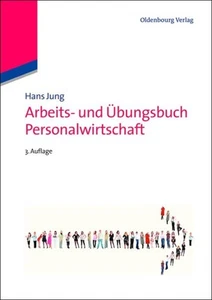 Arbeits- Und Übungsbuch Personalwirtschaft, Hardcover von Jung, Hans, wie neu... - Bild 1 von 1