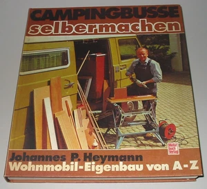 Wohnmobil Eigenbau Anleitung für VW LT 28 / 31 / 35 T3 Mercedes 207 307 Transit - Bild 1 von 2