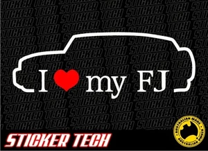 I LOVE (HEART) MY FJ CRUISER STICKER DECAL SUITS TOYOTA 4WD 4X4 OFFROAD AWD - Picture 1 of 2