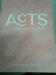 Acts - A Delightful Ministries Study by Mackenzie Wilson - Picture 1 of 3