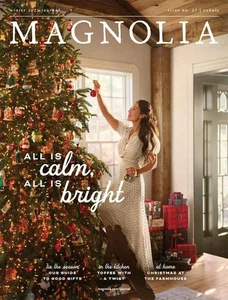 Magnolia Magazine Winter 2025 #37 All Is Calm & Bright Joanna Gaines Free Ship - Foto 1 di 1