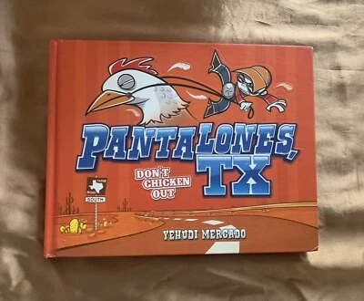 Pantalones, Tx: Don't Chicken Out ПОДПИСАНО Yehudi Mercardo - Изображение 1 из 4