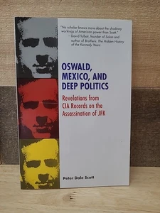 Oswold Mexiko und tiefe Politik Peter Dale Scott - Bild 1 von 6