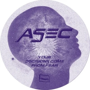 ASEC - YOUR DECISIONS COME FROM FEAR VINYL LP SINGLE NEW - Picture 1 of 1