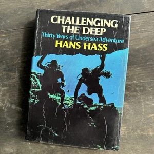 Challenging the Deep Hans Hass 1973 HC Corals Sharks Undersea Adventure NF - Picture 1 of 9