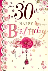 Zum 30. Happy Birthday Grußkarte, Blumen & Schmetterlinge Motiv, Neu - Bild 1 von 1