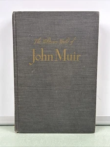 The Wilderness World of John Muir - Vintage First Edition Hardcover Book 1954 - Picture 1 of 10