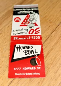 Vecchia copertina libro di fiammiferi HOWARD BOWL, 1777 Howard St. EVANSTON IL - Foto 1 di 3