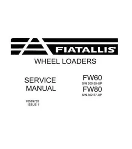 Service Repair Manual For Fiat Allis FW60 , FW80 Wheel Loader. - Picture 1 of 1