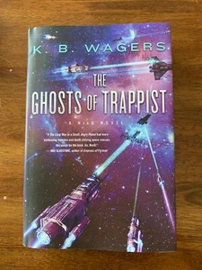 NEW-The Ghosts of Trappist by K. B Wagers Brand New HARDCOVER - Picture 1 of 3