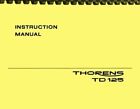 Thorens TD125 Turntable 3-in-1 OWNER'S MANUAL and SERVICE MANUAL 