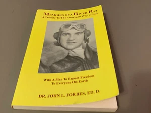 NEW Memoirs of a River Rat: A Tribute to the American Way of Life Forbes SIGNED - Picture 1 of 6