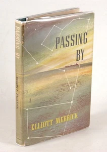 Passing By Elliott Merrick WW2 Maritime Macmillan ©1947 RARE 1st/1st BCPA - Bild 1 von 9