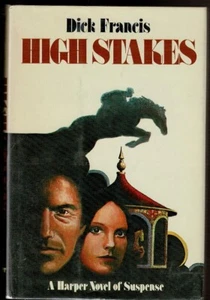 HIGH STAKES by Francis, Dick - Picture 1 of 1