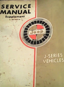 Jeep Service Manual Supplement to SM-19-R1 J-Series Vehicles 1965 - Picture 1 of 2