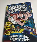 Captain Underpants Ser.: Wrath of the Wicked Wedgie Woman by Dav Pilkey.  C2