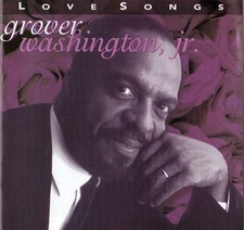 Grover Washington, Jr. CD Love Songs - Elektra Traditions R2-76693