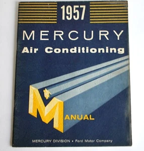 Mercury Air Conditioning Manual 1957 Ford Motor Company - Picture 1 of 8