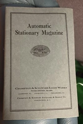Crompton & Knowles Loom Works Automatic Stationary Mag Instruction Booklet 1937 - Image 1 of 4