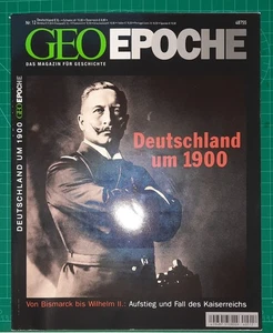 GEO Epoche Nr. 12: Deutschland um 1900  - Bild 1 von 2