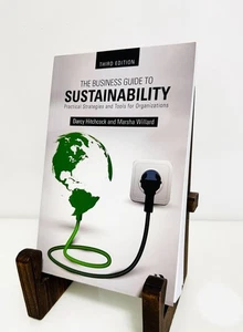 The Business Guide to Sustainability (3rd Ed, 2015) Darcy Hitchcock Marsha Willa - Picture 1 of 9