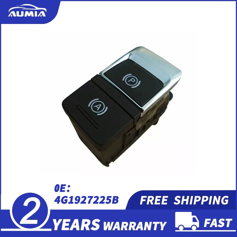 4G1927225B Electronic Parking Brake Control Switch for Audi A6 C7 A7 S6 S7 RS7 Foto 1 de 4