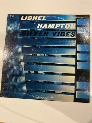 LIONEL HAMPTON - “Silver Vibes”  1960 Stereo - 6-EYE Mono Columbia CL 1486 NM/EX - Image 1 of 2
