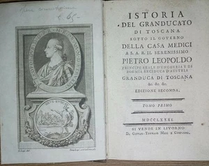 Settecentine- Istoria del Granducato di Toscana sotto il governo dei Medici 1781 - Foto 1 di 10