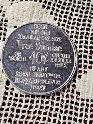 Vintage DAIRY QUEEN Token Free Sundae 40¢ Off Royal Treat Coin Advertising - Image 1 of 3