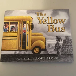 SIGNED The Yellow Bus by Loren Long: New - Foto 1 di 6