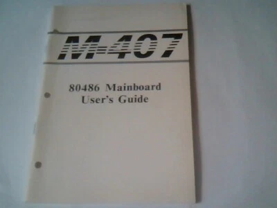 Guía del usuario - Chips PC M407 80486 Placa base 486 Foto 1 de 3