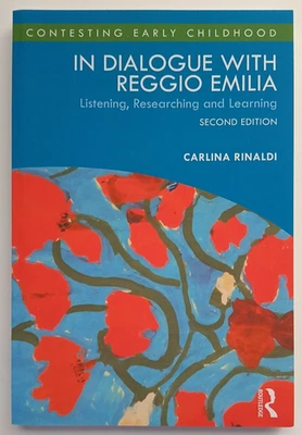 In Dialogue with Reggio Emilia (2nd ed) by Carlina Rinaldi (Routledge, 2021) PB - Image 1 of 4