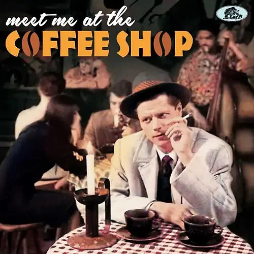 Meet Me At The Coffee Shop (CD) - Bild 1 von 1