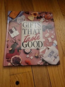 Gifts That Taste Good, a Memories in the Making - Hardcover - GOOD - Picture 1 of 11