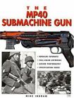 The MP-40 Submachine Gun / by Ingram & Johnson / Hardcover / Photos / New
