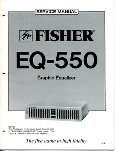 EQUALIZZATORE GRAFICO MANUALE VINTAGE FISHER SERVICE EQ-550 - Foto 1 di 3