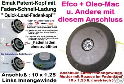 EMAK TECOMEC OLEO-MAC / EFCO Freischneider Fadenkopf f. Motorsense Efco Oleo-Mac Quick-Load Mutter 10x1.25 li
