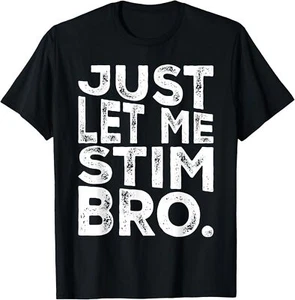 Funny Autism Awareness Autism Just Let Me Stim Bro Boys Kids T-Shirt Hoodie - Picture 1 of 13