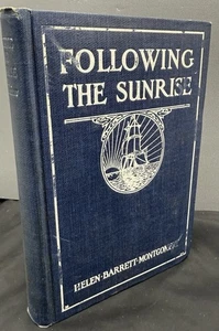 Following The Sunrise-Cent. Baptist Missions 1813-1913 H.Montgomery 1913 1st Ed. - Picture 1 of 7