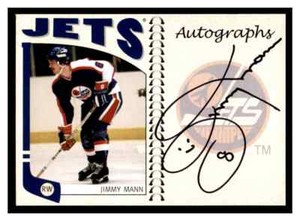 2004-05 ITG Franchises Canadian Autographs #JMN Jimmy Mann Auto (ref 74958)