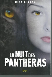 La nuit des pantheras.Nina BLAZON.Seuil Jeunesse CVb - Imagen 1 de 1