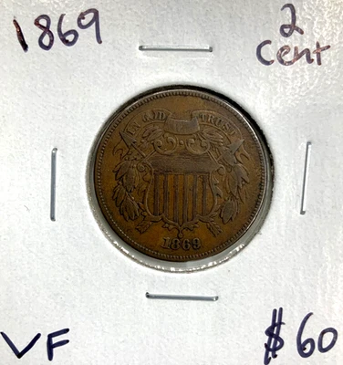 1869 2C Two Cent Piece in VF Very Fine Condition - Image 1 of 3
