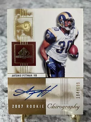 2007 Upper Deck SP Chirography ANTONIO PITTMAN Autograph Rc Auto Ohio State /699 - Image 1 of 2