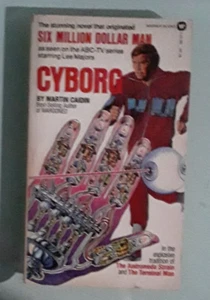 martin caidin CYBORG abc six million dollar man tv tie-in paperback - Imagen 1 de 5