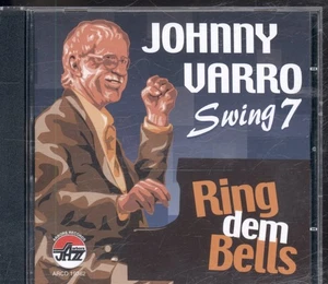 Johnny Varro Swing Seven Ring Dem Bells CD USA Arbors 2008 ARCD19362 - Bild 1 von 3