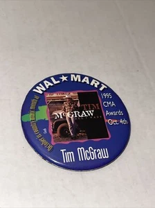 Tim McGraw Wal-Mart Associate Exclusive 1995 CMA Awards Pinback "All I Want" - Bild 1 von 2