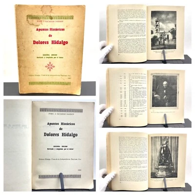1969 Apuntes Historicos de Dolores Hidalgo, Pbro. J. Zacarias Barron, Guanajuato - Image 1 of 4