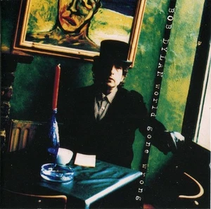 CD Bob Dylan - World Gone Wrong (1993) - Bild 1 von 2