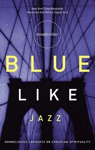 Blue Like Jazz : Nonreligious Thoughts on Christian Spirituality w/ CD - Imagen 1 de 1