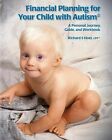 Financial Planning For Your Child Autism Personal Journey By Hoel Richard S
